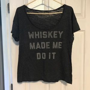 Whiskey Made Me Do It Shirt Buy Me Brunch Size S